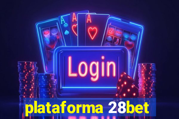 plataforma 28bet